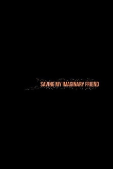 Saving My Imaginary Friend Trailer