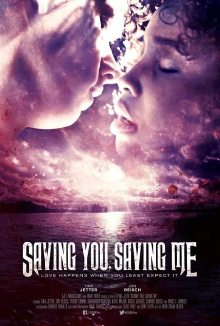 Saving You, Saving Me Trailer