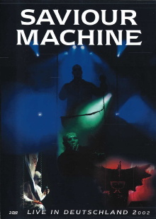 Saviour Machine - Live in Deutschland 2002 Trailer