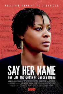 Say Her Name: The Life and Death of Sandra Bland Trailer