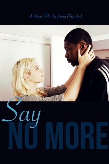 Say No More Trailer