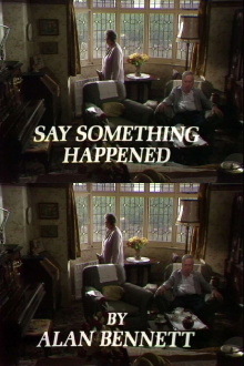 Say Something Happened Trailer