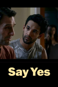 Say Yes Trailer
