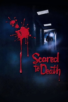 Scared to Death Trailer