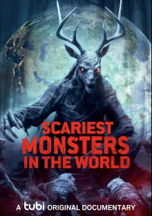 Scariest Monsters in the World Trailer