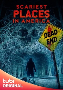 Scariest Places in America Trailer