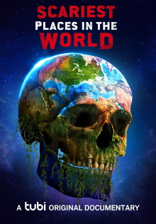 Scariest Places in the World Trailer