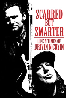 Scarred But Smarter: Life N Times of Drivin N Cryin Trailer