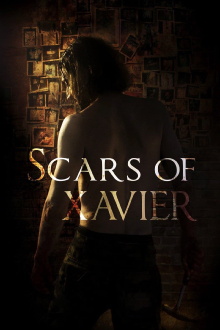 Scars of Xavier Trailer