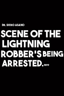 Scene of the Lightning Robber's Being Arrested Trailer