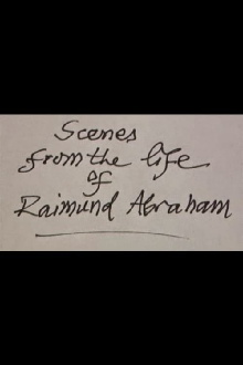 Scenes from the Life of Raimund Abraham Trailer