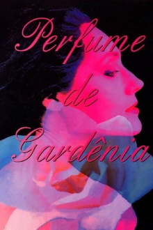 Scent of Gardenias Trailer