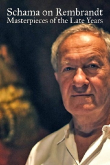 Schama on Rembrandt: Masterpieces of the Late Years Trailer
