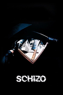 Schizo Trailer