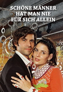 Schöne Männer hat man nie für sich allein Trailer