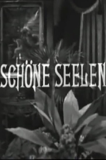 Schöne Seelen Trailer