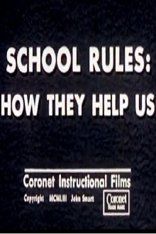 School Rules: How They Help Us Trailer