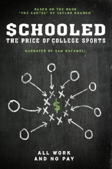 Schooled: The Price of College Sports Trailer