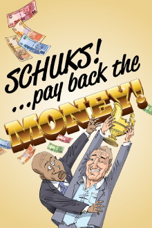 Schuks: Pay Back the Money Trailer