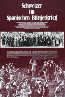Schweizer im Spanischen Bürgerkrieg Trailer