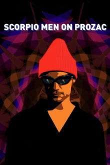 Scorpio Men on Prozac Trailer