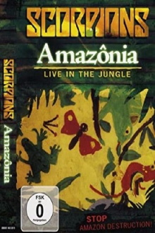 Scorpions - Amazonia Live in the Jungle Trailer