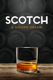 Scotch: A Golden Dream Trailer