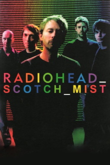 Scotch Mist: A Film with Radiohead in It Trailer