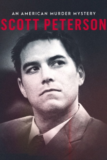 Scott Peterson: An American Murder Mystery Trailer