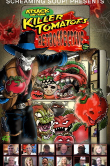 Screaming Soup Presents: Attack of the Killer Tomatoes Retrospective Trailer