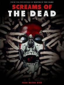Screams of the Dead Trailer