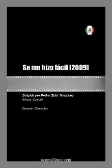 Se me hizo fácil Trailer