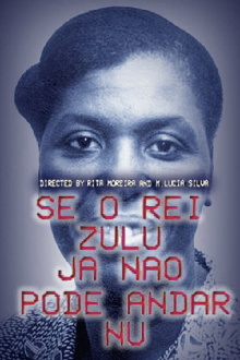 Se O Rei Zulu Já Não Pode Andar Nu Trailer
