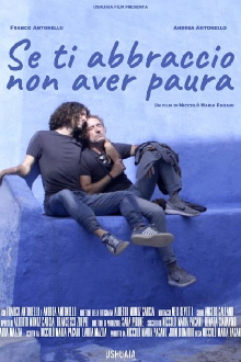 Se ti abbraccio non aver paura Trailer