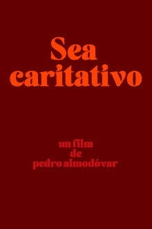 Sea caritativo Trailer