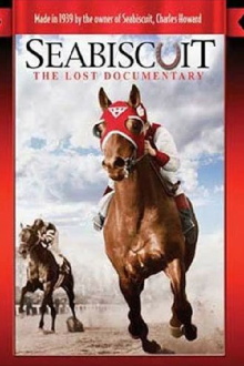 Seabiscuit: The Lost Documentary Trailer