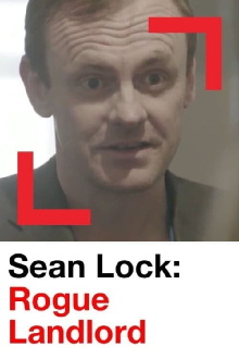 Sean Lock: Rogue Landlord Trailer