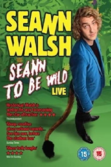 Seann Walsh Live 2013: Seann To Be Wild Trailer
