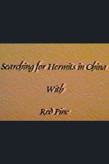 Searching for Hermits in China with Red Pine Trailer