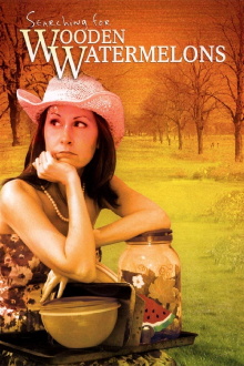 Searching for Wooden Watermelons Trailer