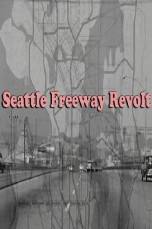 Seattle Freeway Revolt Trailer