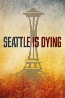 Seattle is Dying Trailer