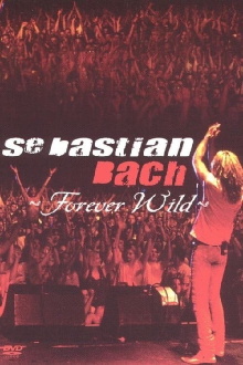 Sebastian Bach: Forever Wild Trailer