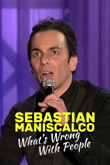 Sebastian Maniscalco: What's Wrong with People? Trailer