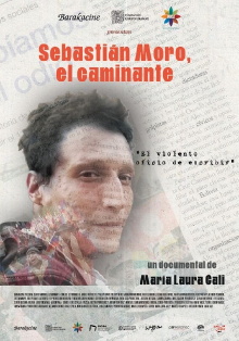 Sebastián Moro, el caminante Trailer