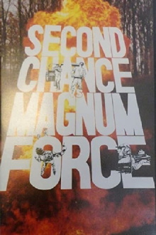 Second Chance vs Magnum Force Trailer