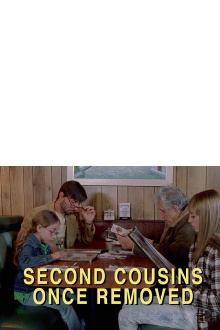 Second Cousins Once Removed Trailer