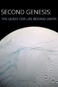 Second Genesis: The Quest for Life Beyond Earth Trailer