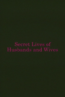 Secret Lives of Husbands and Wives Trailer