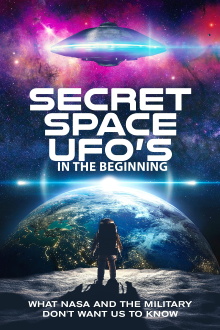 Secret Space UFOs Part 1, 2021 Trailer
